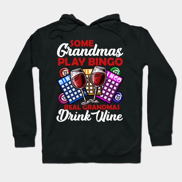 Womens Funny Bingo design for a Wine loving Grandma Hoodie by biNutz